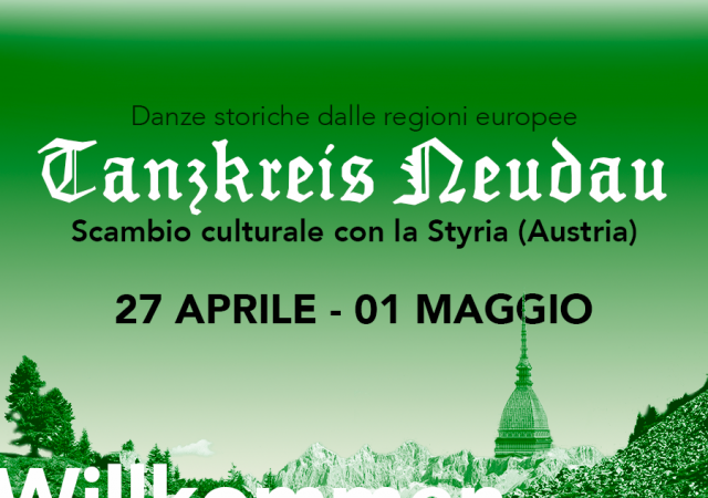 27 APRILE – 1 MAGGIO 2019: WILLKOMMEN STEIERMARK! – BENVENUTA STYRIA! | PROGRAMMA E CONTRIBUTO LIBERALE