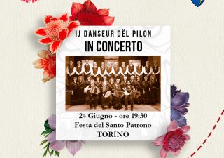 Festa del Santo Patrono di Torino SAN GIOVANNI: Lunedì 24 giugno 2019 ore 19:30 CONCERTO MUSICALE FOLKLORISTICO PIEMONTESE